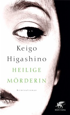 Heilige Mörderin (eBook, ePUB) - Higashino, Keigo