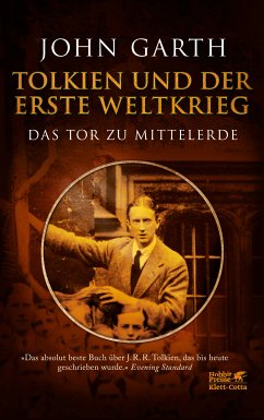 Tolkien und der Erste Weltkrieg (eBook, ePUB) - Garth, John