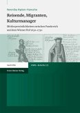 Reisende, Migranten, Kulturmanager (eBook, PDF)