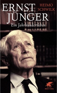 Ernst Jünger - Ein Jahrhundertleben (eBook, ePUB) - Schwilk, Heimo