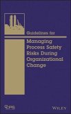 Guidelines for Managing Process Safety Risks During Organizational Change (eBook, PDF)