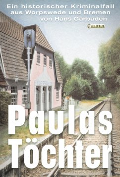 Paulas Töchter (eBook, ePUB) - Garbaden, Hans