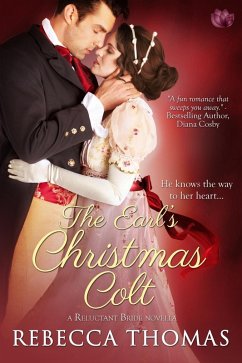 The Earl's Christmas Colt (eBook, ePUB) - Thomas, Rebecca
