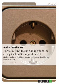 Portfolio- und Risikomanagement im europäischen Stromgroßhandel (eBook, ePUB)