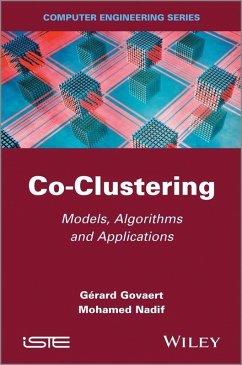 Co-Clustering (eBook, PDF) - Govaert, Gérard; Nadif, Mohamed