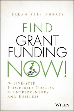 Find Grant Funding Now! (eBook, PDF) - Aubrey, Sarah Beth