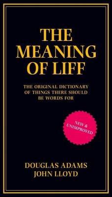 The Meaning of Liff (eBook, ePUB) - Adams, Douglas; Lloyd, John