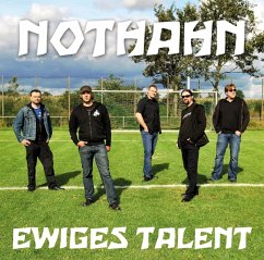 Ewiges Talent - Nothahn