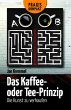 Das Kaffee- oder Tee-Prinzip (eBook,... - Bild 1