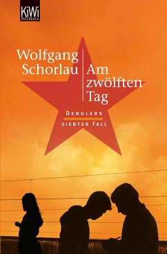 Am zwölften Tag / Georg Dengler Bd.7 (eBook, ePUB) - Schorlau, Wolfgang