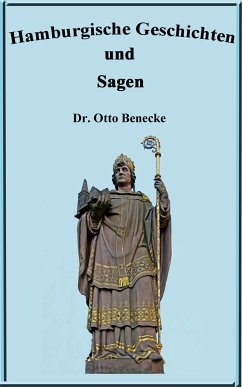 Hamburgische Geschichten und Sagen (eBook, ePUB) - Otto Beneke