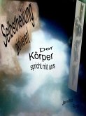 Selbstheilung aktivieren, der Körper spricht mit uns (eBook, ePUB)