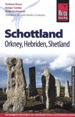 Reise Know-How Schottland, Orkney, Hebriden und Shetland - Braun, Andreas; Cordes, Holger; Großwendt, Antje