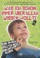 Was ich schon immer über Allah wissen wollte 2 - Öze, Özkan