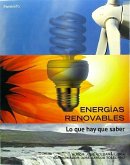 Energías renovables: lo que hay que saber