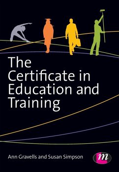 The Certificate in Education and Training - Gravells, Ann;Simpson, Susan
