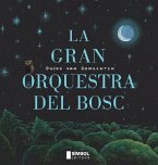 La gran orquesta del bosc