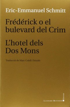 Frédérick o El Bulevard del crim Frédérick o El Bulevard del crim