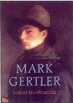 Mark Gertler: Works 1912-28 - Macdougall, Sarah