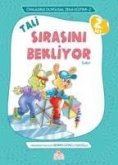 Tali Sirasini Bekliyor