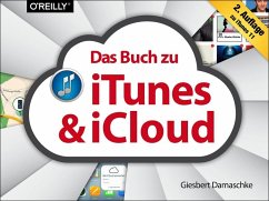 Das Buch zu iTunes & iCloud - Damaschke, Giesbert