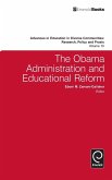 The Obama Administration and Educational Reform The Obama Administration and Educational Reform