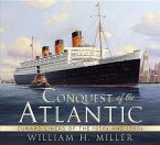 Conquest of the Atlantic: Cunard Liners of the 1950s and 1960s