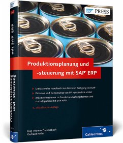 Produktionsplanung und -steuerung mit SAP ERP - Dickersbach, Jörg Thomas;Keller, Gerhard
