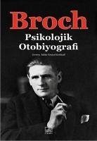 Psikolojik Otobiyografi - Broch, Hermann