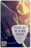 Verliebe dich nie in einen Rockstar / Rockstar Bd.1