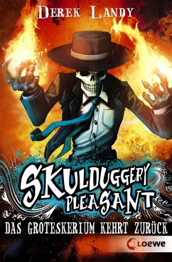 Das Groteskerium kehrt zurück / Skulduggery Pleasant Bd.2 (eBook, ePUB) - Landy, Derek