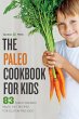 The Paleo Cookbook for Kids - Bild 1