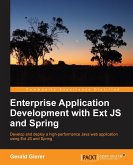 Enterprise Application Development with Extjs and Spring
