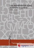 Les representacions festives a Lleida (1700-1975)