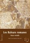 Les Balears romanes : Nous estudis - Amengual i Batle, Josep; Diversos; Rosselló Calafell, Gabriel