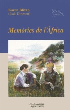 Memòries de l'Àfrica - Blixen, Karen; Dinesen, Isak