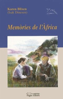 Memòries de l'Àfrica - Dinesen, Isak; Blixen, Karen