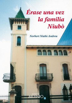 Érase una vez la familia Niubò - Niubò Andreu, Norbert