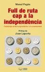 Full de ruta cap a la indepèndencia - Pagés i Panades, Manel