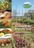 So schmeckt das Bergische Land So schmeckt das Bergische Land
