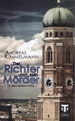 Der Richter und sein Mörder - Kimmelmann, Andreas