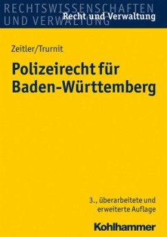 Polizeirecht für Baden-Württemberg - Trurnit, Christoph;Zeitler, Stefan