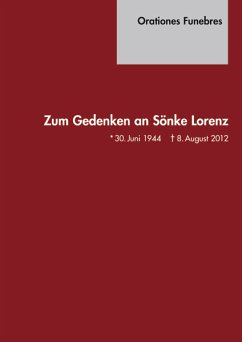Cover Orationes Funebres. Zum Gedenken an Sönke Lorenz