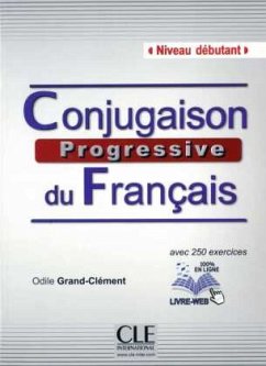 Niveau débutant, m. Audio-CD / Conjugaison progressive du français