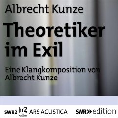 Theoretiker im Exil (MP3-Download) - Kunze, Albrecht