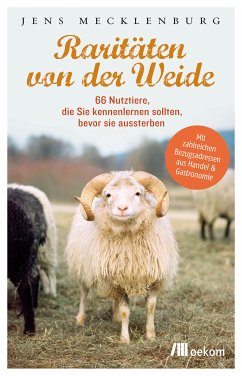 Raritäten von der Weide (eBook, ePUB) - Mecklenburg, Jens
