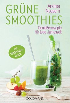 Grüne Smoothies (eBook, ePUB) - Nossem, Andrea