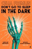 Don't Go to Sleep in the Dark (eBook, ePUB)