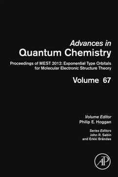 Proceedings of MEST 2012: Exponential Type Orbitals for Molecular Electronic Structure Theory (eBook, ePUB)