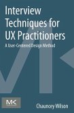 Interview Techniques for UX Practitioners (eBook, ePUB)